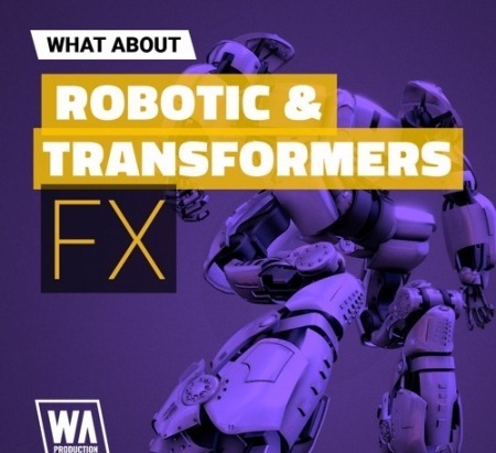 WA Production What About Robotic and Transformers FX WAV